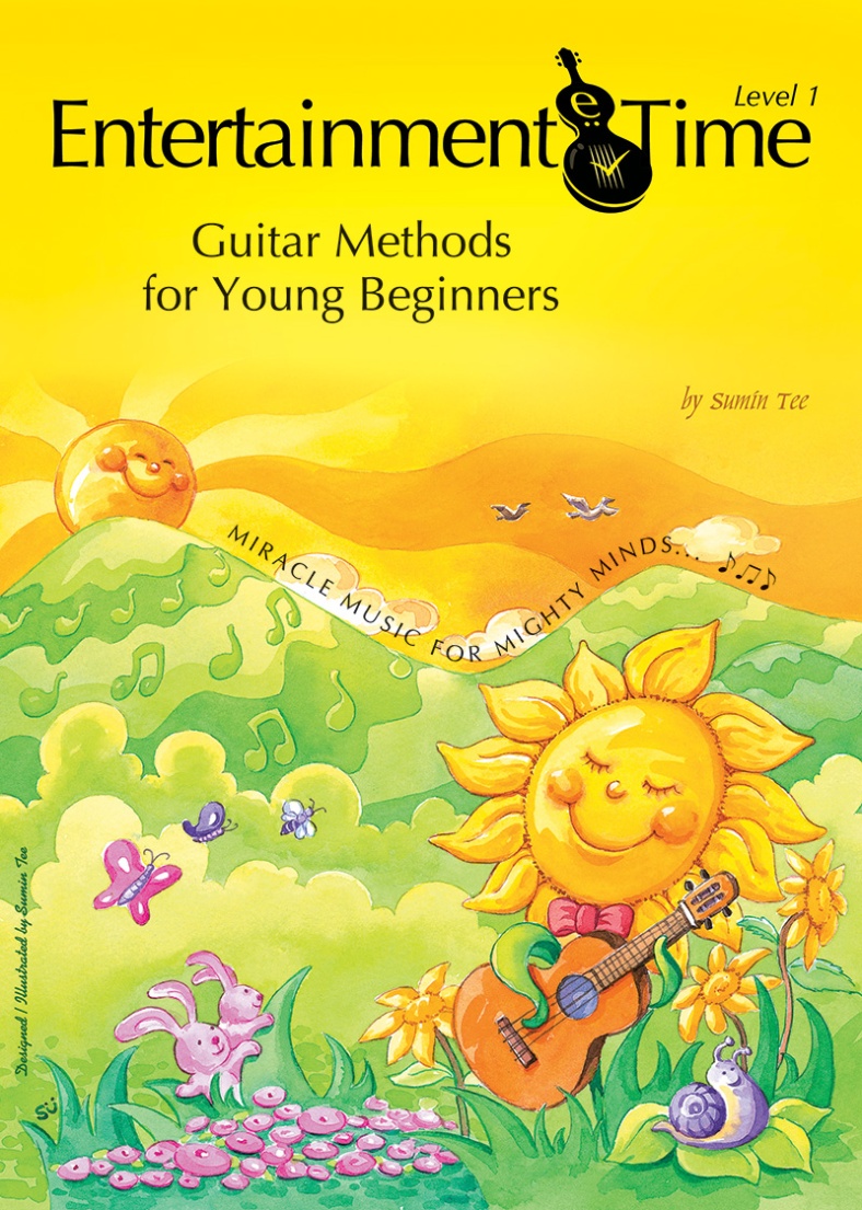 Entertainment Time - Guitar Methods for Young Beginner